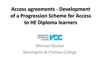 Access agreements - Development of a Progression Scheme for Access to HE Diploma learners