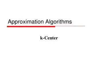 Approximation Algorithms
