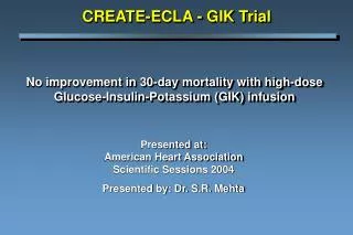 No improvement in 30-day mortality with high-dose Glucose-Insulin-Potassium (GIK) infusion
