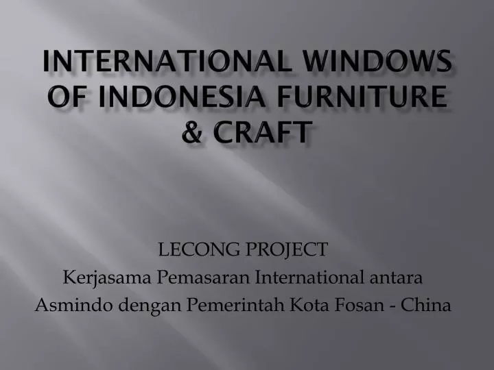 international windows of indonesia furniture craft