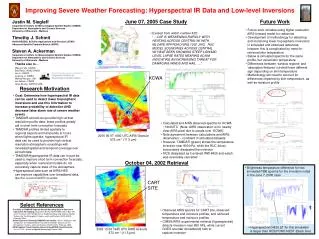 Improving Severe Weather Forecasting: Hyperspectral IR Data and Low-level Inversions