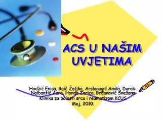 acs u na im uvjetima
