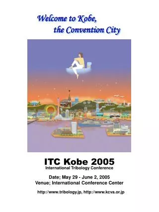Welcome to Kobe, the Convention City