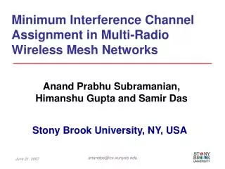Minimum Interference Channel Assignment in Multi-Radio Wireless Mesh Networks