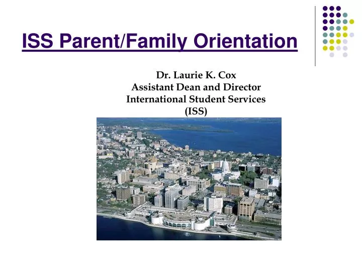 iss parent family orientation