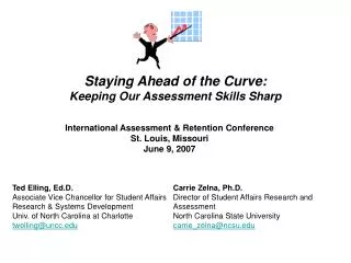 Staying Ahead of the Curve: Keeping Our Assessment Skills Sharp