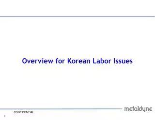Overview for Korean Labor Issues