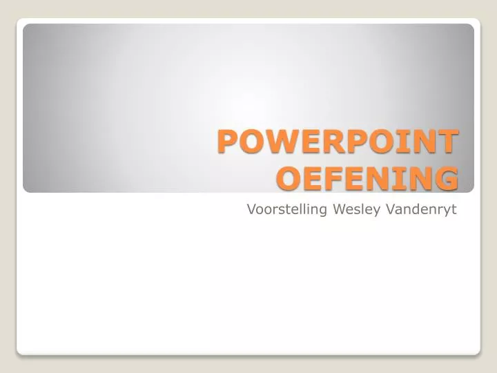 powerpoint oefening