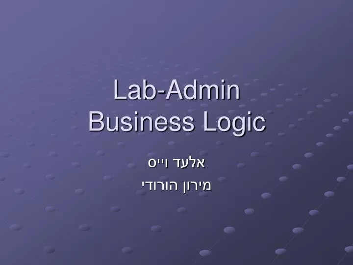 lab admin business logic