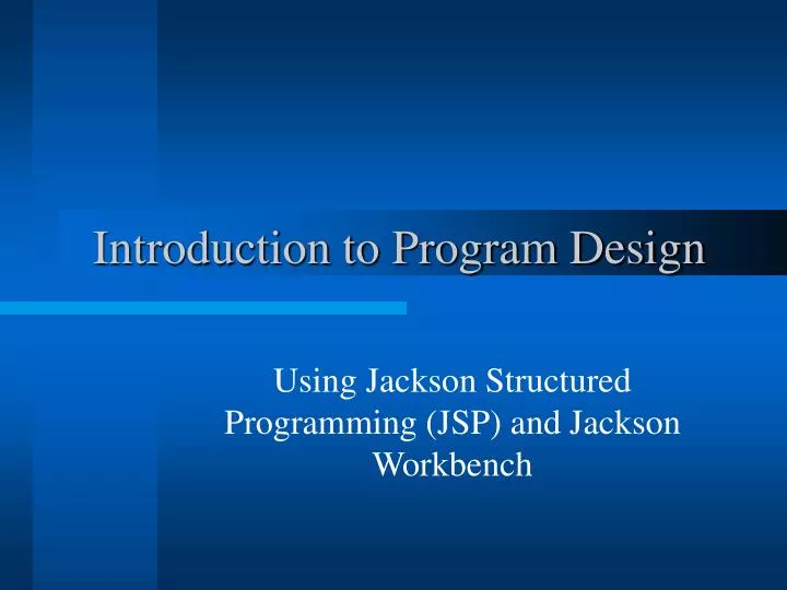 introduction to program design
