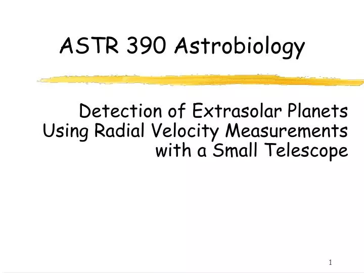astr 390 astrobiology