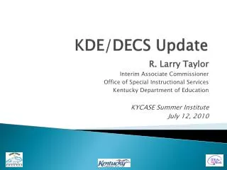 KDE/DECS Update