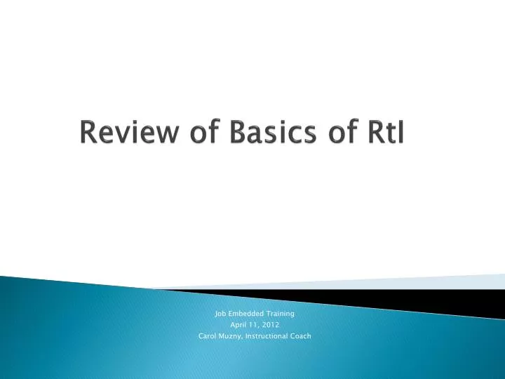 review of basics of rti