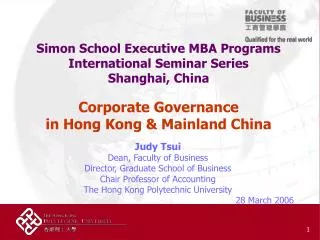Judy Tsui Dean, Faculty of Business Director, Graduate School of Business