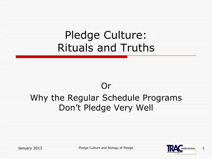 pledge culture rituals and truths