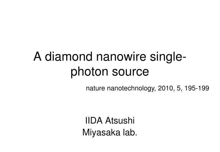 a diamond nanowire single photon source