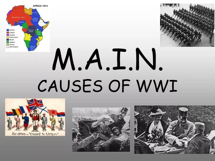 m a i n causes of wwi