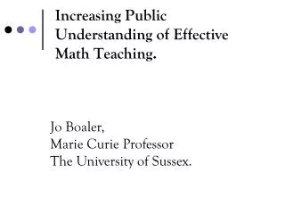 Increasing Public Understanding of Effective Math Teaching.