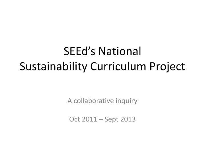 seed s national sustainability curriculum project