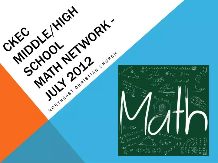 ckec middle high school math network july 2012