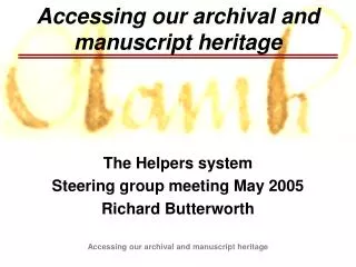 Accessing our archival and manuscript heritage