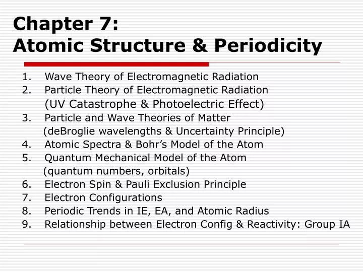chapter 7 atomic structure periodicity
