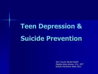 Teen Depression &amp; Suicide Prevention