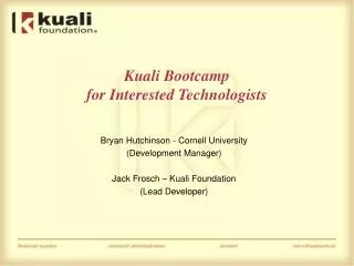 Kuali Bootcamp for Interested Technologists