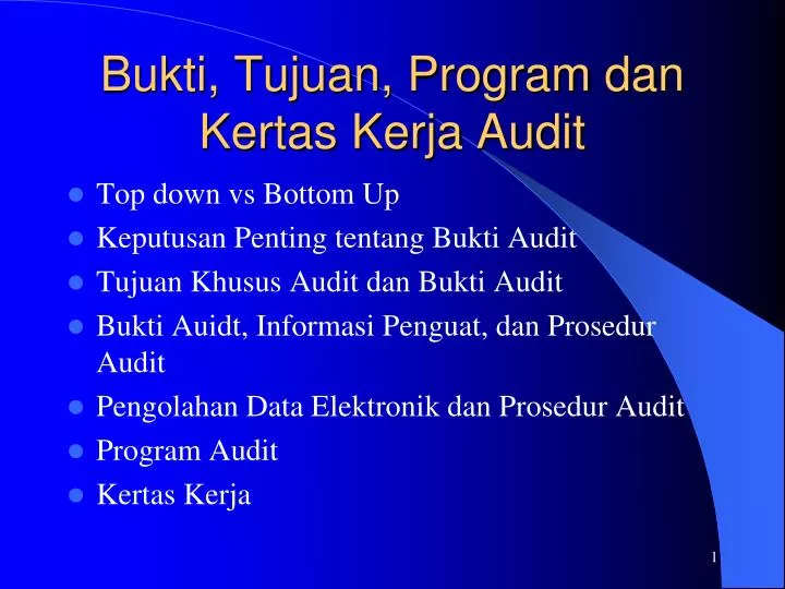 bukti tujuan program dan kertas kerja audit
