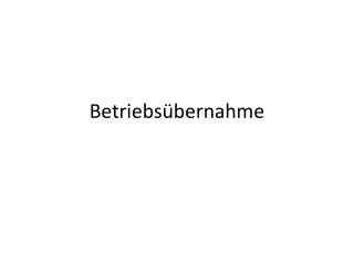 betriebs bernahme