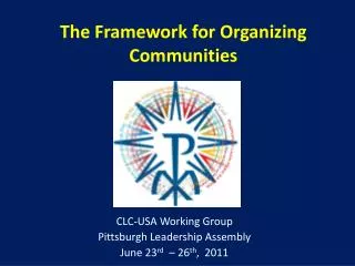 The Framework for Organizing Communities