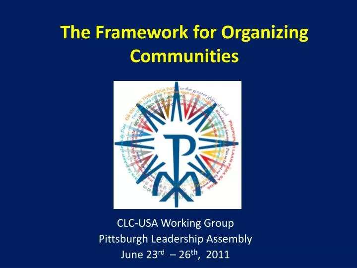 the framework for organizing communities