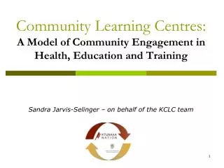 Community Learning Centres: A Model of Community Engagement in Health, Education and Training