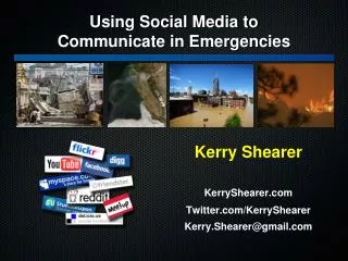 Kerry Shearer KerryShearer Twitter / KerryShearer Kerry.Shearer@gmail