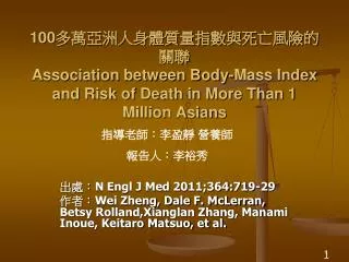 100 association between body mass index and risk of death in more than 1 million asians