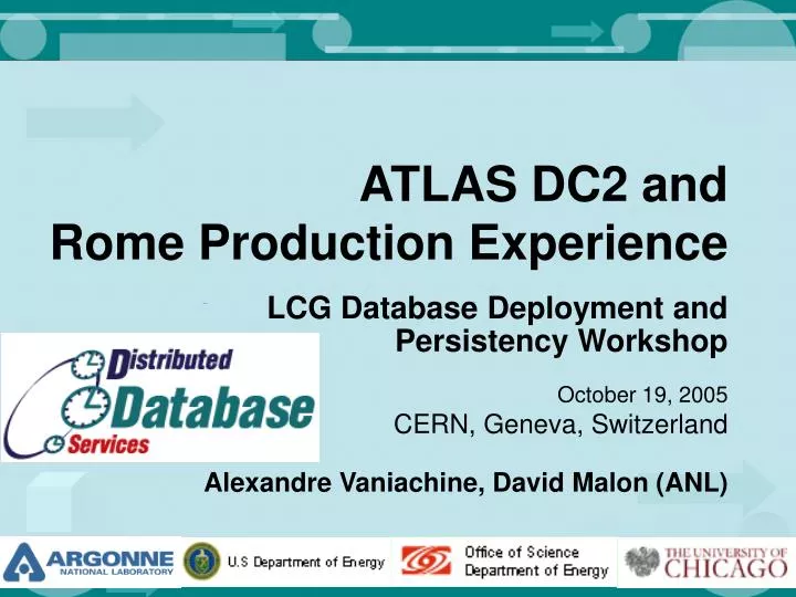 atlas dc2 and rome production experience