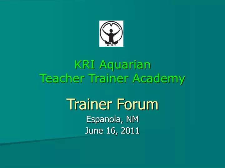 kri aquarian teacher trainer academy