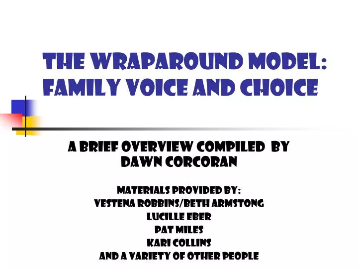 the wraparound model family voice and choice