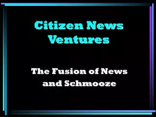 Citizen News Ventures