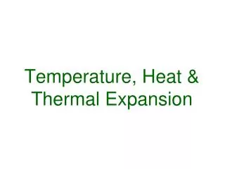 temperature heat thermal expansion