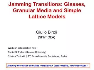 Jamming Transitions: Glasses, Granular Media and Simple Lattice Models