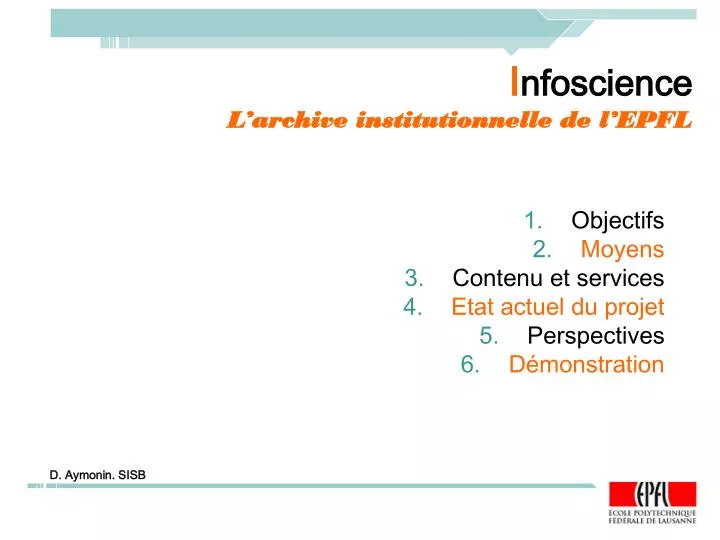 i nfoscience l archive institutionnelle de l epfl