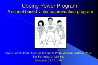 Coping Power Program: A school-based violence prevention program
