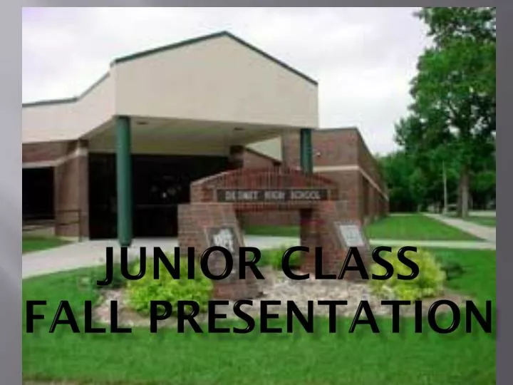 junior class fall presentation