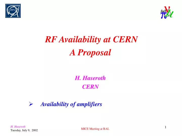 rf availability at cern a proposal h haseroth cern availability of amplifiers