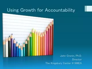 Using Growth for Accountability