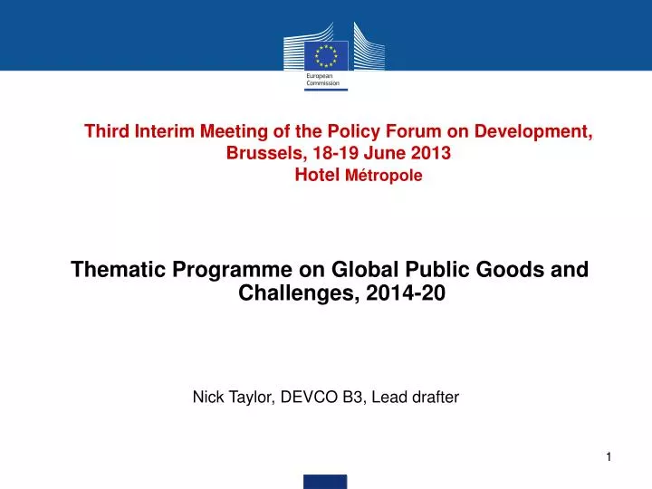 third interim meeting of the policy forum on development brussels 18 19 june 2013 hotel m tropole