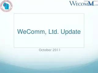 WeComm, Ltd. Update