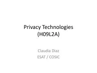 Privacy Technologies ( H09L2A )