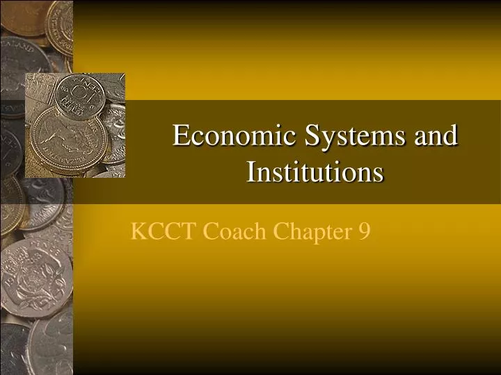 economic systems and institutions
